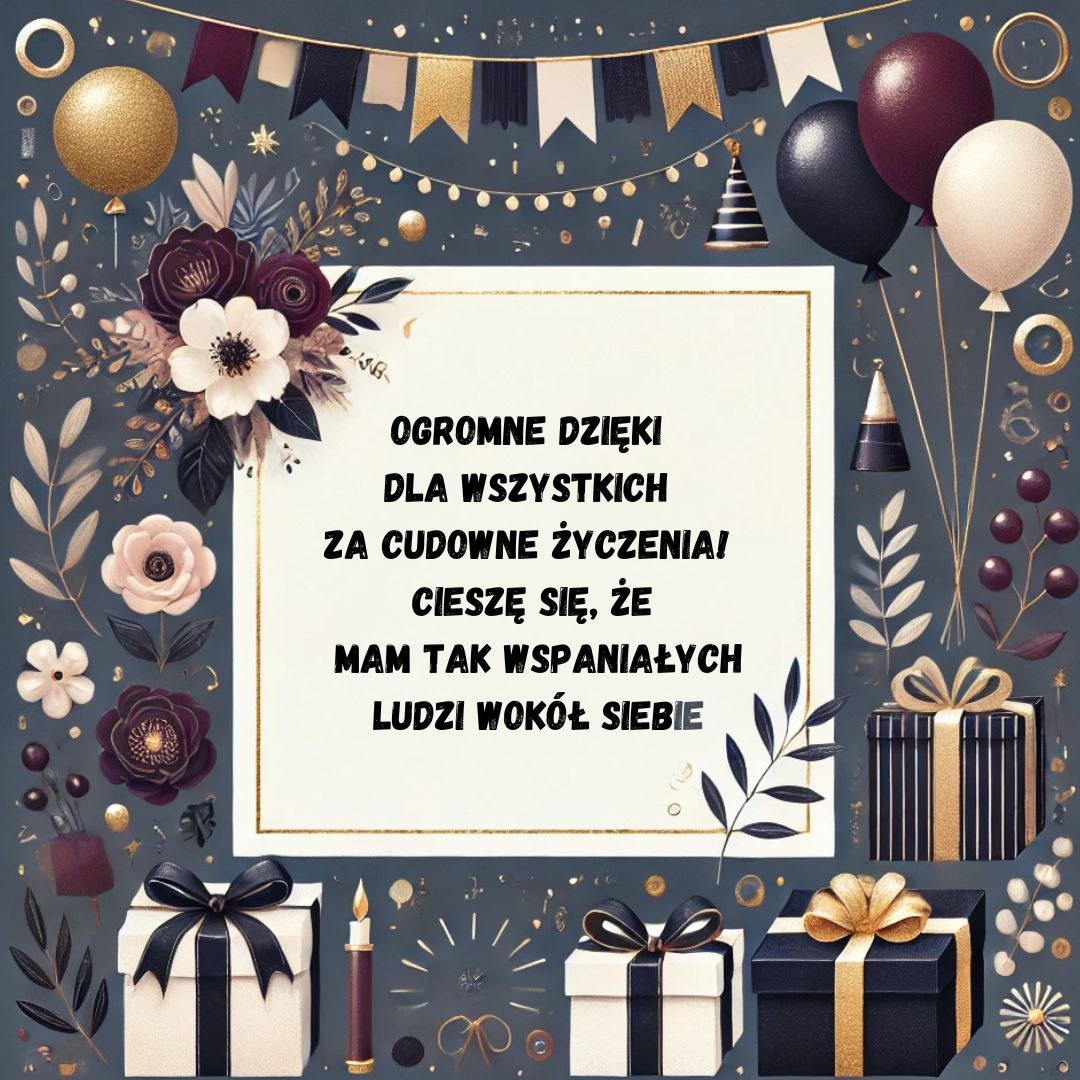 Grafika z podziękowaniami za cudowne życzenia urodzinowe na ciemnym tle z dekoracjami i kwiatami.